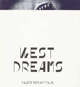 Bernard Dulon West Dreams