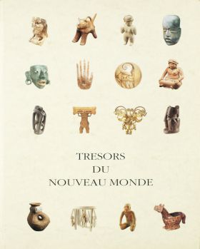 Trésors Du Nouveau Monde